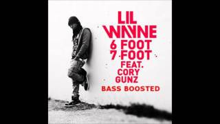 Lil Wayne  6 Foot 7 Bass Boosted [upl. by Bonnell]