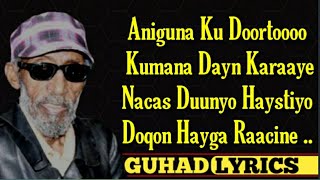 FAYSAL CUMAR MUSHTEEG  HA DERDERIN CARADAA HEES QARAAMI AH LYRICS [upl. by Sonitnatsnok]