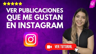 Cómo VER las PUBLICACIONES que ME GUSTAN en Instagram  ✅Ver a qué le di Me Gusta❤ [upl. by Rialc476]