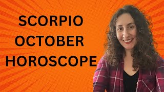 SCORPIO  October Horoscope [upl. by Arelc377]