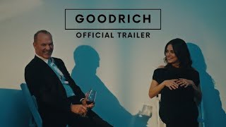 GOODRICH  Official Trailer [upl. by Oetsira]