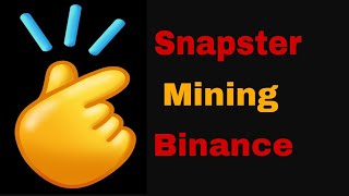 Snapster Telegram Mining Supported By Binance Exchange [upl. by Ynnub]