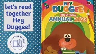 lets read together a Hey Duggee annual 2023 The Art Badge The Maze Badge The Submarine Badge [upl. by Alemaj]