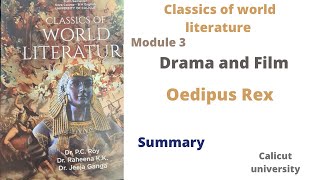 Classics of world literature module 3 Oedipus Rex by Sophocles Malayalam summary 6th sem Calicut [upl. by Harlamert430]