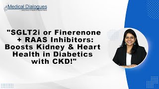 SGLT2i or Finerenone with RAAS inhibitors benefits CKD diabetics kidneys Study Finds [upl. by Llamaj856]