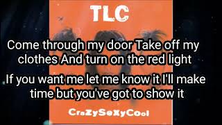 TLC  Red Light Special lyric video [upl. by Nosila]