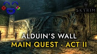 Skyrim Main Quest  Alduins wall [upl. by Yila]