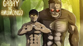 GABAY NG AMUMONGO Aswang True Story [upl. by Nnanerak]