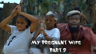 My pregnant wife part 9  Clean House Comedy [upl. by Ynoble]