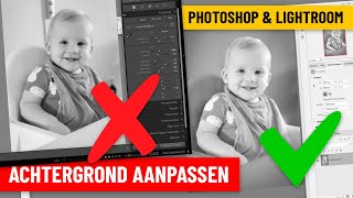 Photoshop  Lightroom  5x Achtergrond aanpassen Dutch [upl. by Ykcub]