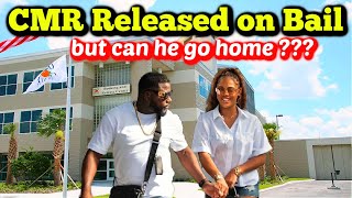 CMR Released from Jail on Bail but He Cannot Go Home UPDATE [upl. by Roosevelt284]