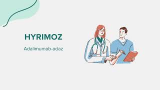 Hyrimoz Adalimumabadaz  Drug Rx Information [upl. by Serrano409]