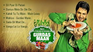 Punjab Di Shaan Gurdas Mann Vol 2  Audio Jukebox  Best of Gurdas Mann [upl. by Hpesoy254]