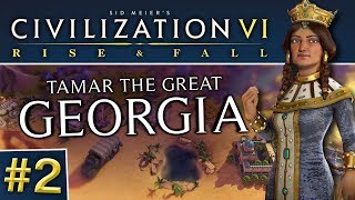 Civ VI Rise and Fall 2  Georgia  Making History [upl. by Asina]