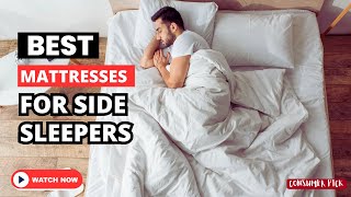 Top 5 BEST Mattresses for Side Sleepers 2024 [upl. by Riay]