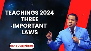 Teachings 2024 Three Important Laws  Pastor Chris Oyakhilome PhD [upl. by Socram]