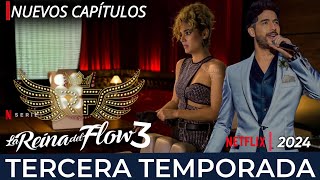 La Reina Del Flow 3 Estreno Netflix Trailer Oficial [upl. by Eyaf]