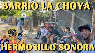 EL BARRIO MAS PRENDIDO DE HERMOSILLO SONORA LA CHOYA [upl. by Eilata373]