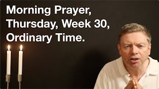 Morning Prayer Thursday Week 30 Ordinary Time [upl. by Aivad461]