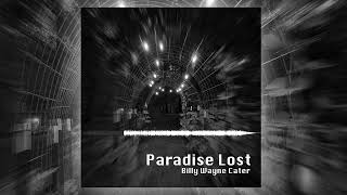 Paradise Lost [upl. by Berna]