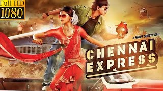 Chennai Express Full Movie HD  Shah Rukh Khan  Deepika Padukone  Rohit Shetty  Review and Facts [upl. by Child]