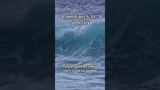 2 Corinthians 61418 Summary christian biblestudy biblesummary 2Corinthians6 education [upl. by Dorelle]