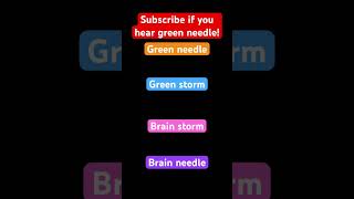 Subscribe if you hear green needle subscribe whatdoyouhear [upl. by Corney]