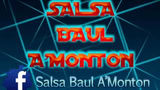 Siempre Volveras Salsa Baul1 [upl. by Benito]