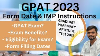 GPAT Exam 2023  NTA GPAT Application Form IMP Dates amp Instructions [upl. by Formica]