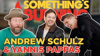 New York Flings with Andrew Schulz and Yannis Pappas  Somethings Burning  S1 E12 [upl. by Lind]