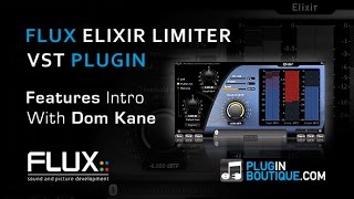 Flux Elixir Multichannel Limiter Plugin  Features Overview [upl. by Kwok138]