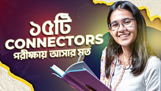 পরীক্ষায় আসার মত ১৫টি Connectors 🔥  Complete English Grammar Course  Munzereen Shahid [upl. by Naenej]