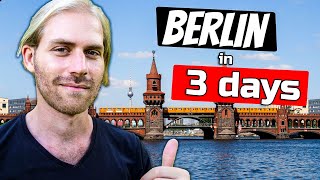 The Ultimate 3 Day BERLIN Itinerary  Germany Travel Guide 2024 [upl. by Cheyney]