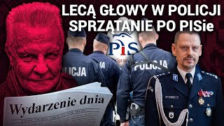 WYDARZENIE DNIA Lecą głowy komendantów policji Czyszczenie po PISie  Z BAŃKI  Tomasz Szwejgiert [upl. by Celle488]