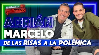 ADRIÁN MARCELO de las RISAS a la POLÉMICA  La entrevista con Yordi Rosado [upl. by Ehcnalb]