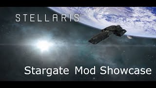 Stellaris Stargate Mod Showcase and Timelapse [upl. by Zebadiah898]