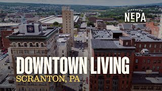 Downtown Scranton Living [upl. by Elsey211]