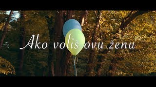 Željko Bebek amp Oliver Dragojević  Ako voliš ovu ženu Official video [upl. by Karr]