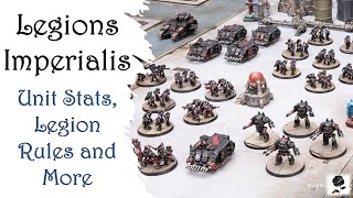 Legions Imperialis Unit Stats Legion Rules and More [upl. by Hnib]