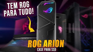 TEM ROG PARA TUDO PORTA SSD ROG ARION [upl. by Scutt]