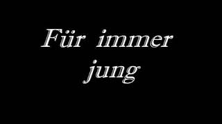 für immer jung karel gott bushido lyrics [upl. by Nessim]