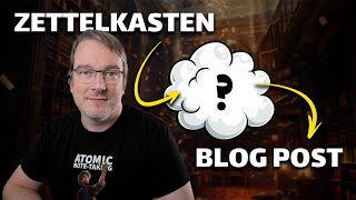 Writing blog posts from your Zettelkasten [upl. by Hansiain]