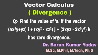 Divergence  solenoidal vector  vector calculus  part 7 barunmaths [upl. by Nedmac]