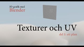 Texturer och UV del 1 [upl. by Haggerty]