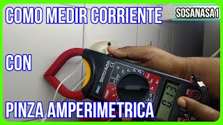 Como usar Pinza Amperimétrica del multimetro digital para medir CORRIENTE eléctrica fácil y rápido [upl. by Anayik]