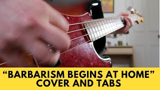 Barbarism Begins at Home  The Smiths Bass Cover TABS [upl. by Pettit]