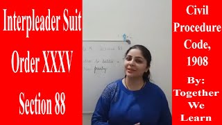 cpc1908 interpleadersuit Interpleader Suit  Order XXXV  Section 88 [upl. by Eisele717]