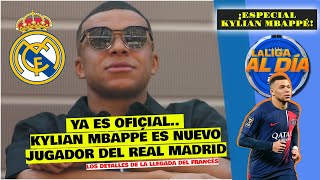 ¡OFICIAL KYLIAN MBAPPÉ es JUGADOR DEL REAL MADRID Detalles del arribo del francés  La Liga Al Día [upl. by Acessej]