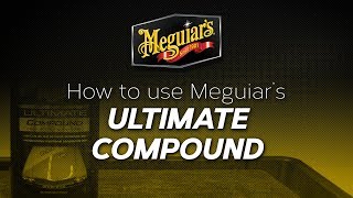 How to use Meguiars Ultimate Compound [upl. by Choong]