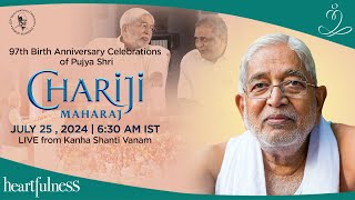 97th Birth Anniversary of Pujya Shri Chariji Maharaj  25 July 2024  630 AM IST  Chariji  Daaji [upl. by Anerok]